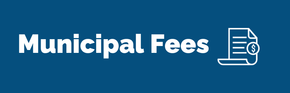 Municipal Fees